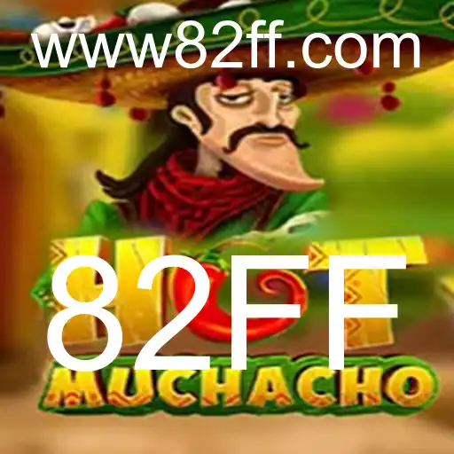 HotMuchacho: Descubra o Jogo que Está Transformando Tendências com a Chave 82FF